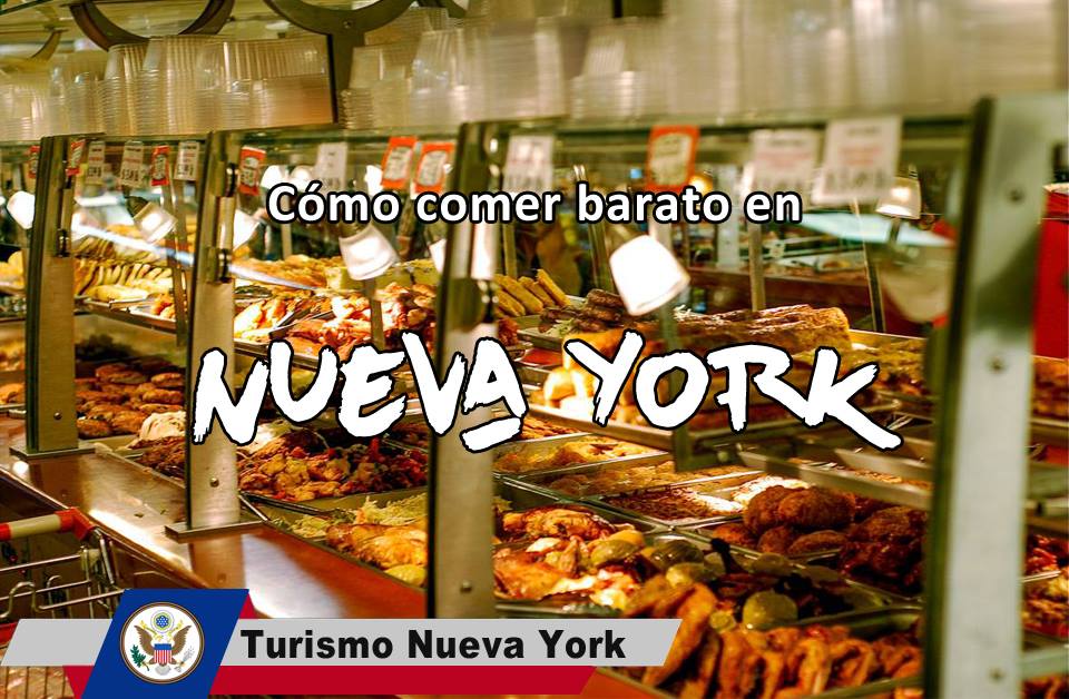 Cómo comer barato en la ciudad de Nueva York Turismo Nueva York